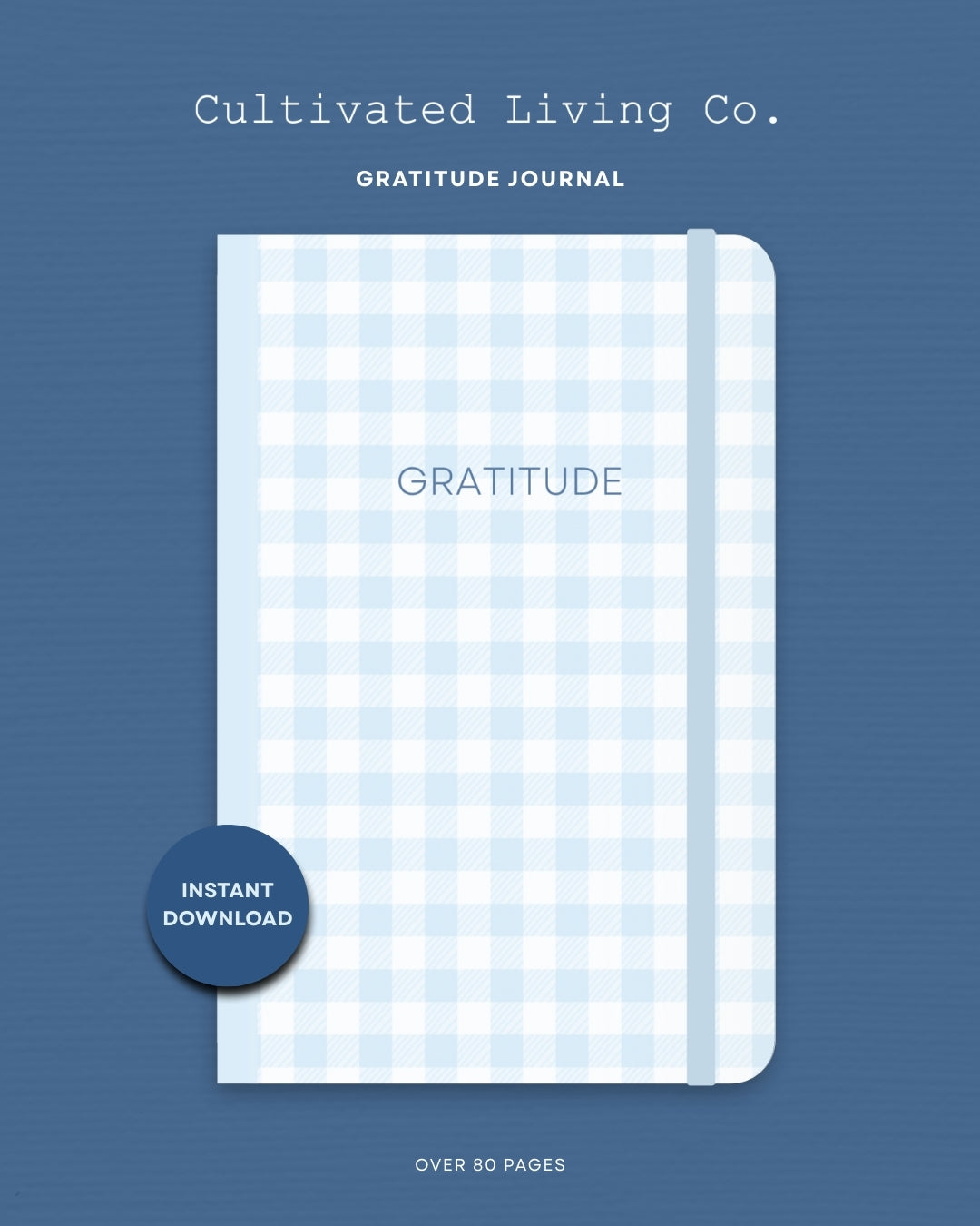 Cultivated Gratitude 90-Day Journal (Digital)